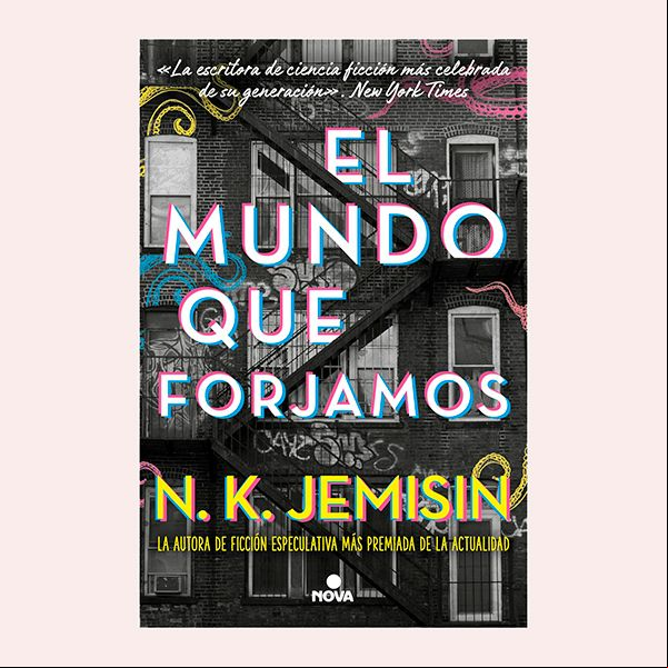 'El mundo que forjamos', de N.K. Jemisin